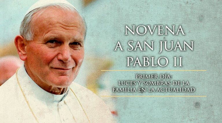 Novena A San Juan Pablo II, Por La Familia. - Corazón De Jesús